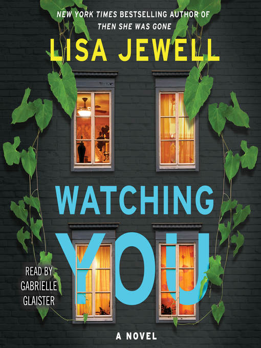 Title details for Watching You by Lisa Jewell - Wait list